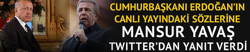 Erdoğan'ın açıklamalarına Mansur Yavaş'tan yanıt