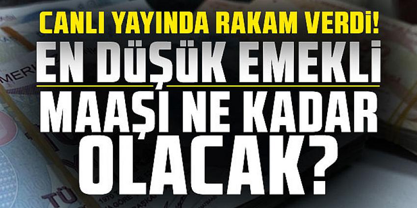 Emekli maaş zammında son iddia! En düşük emekli maaşı ne kadar olacak?