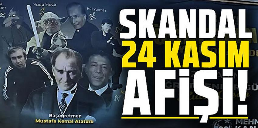 Öğretmenler Günü için Atatürk'lü skandal afiş