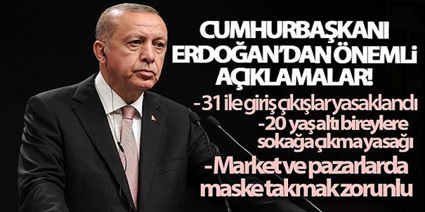  Erdoğan koronavirüsle mücadelede yeni tedbirleri açıkladı