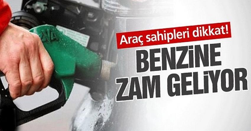 Zam zam zam: Benzine zam geliyor