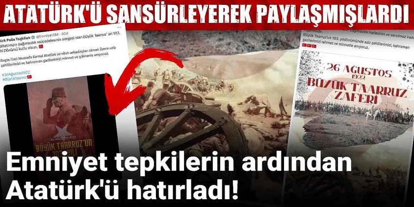 Emniyet tepkilerin ardından Atatürk