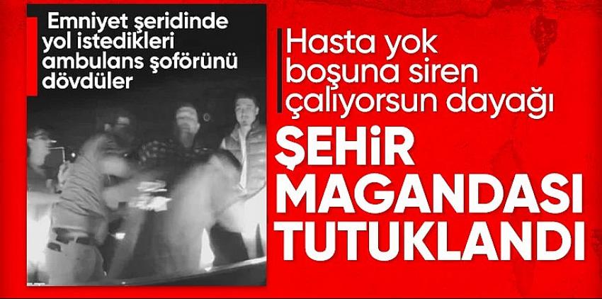 Ambulansın önünü kesen magandalar hakkında işlem yapıldı