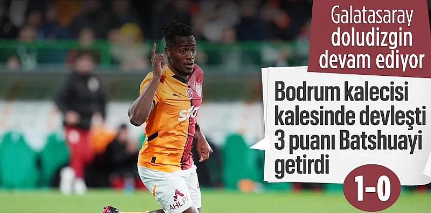 Galatasaray, Bodrum FK'yı tek golle geçti