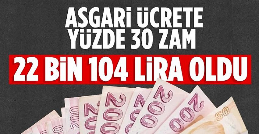 Yeni asgari ücret açıklandı: 22 bin 104 lira 