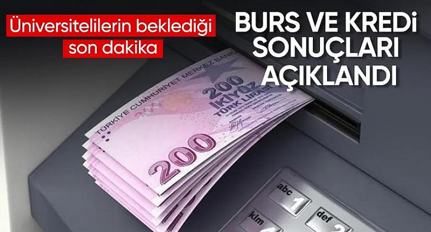 Burs ve öğrenim kredisi başvuru sonuçları açıklandı
