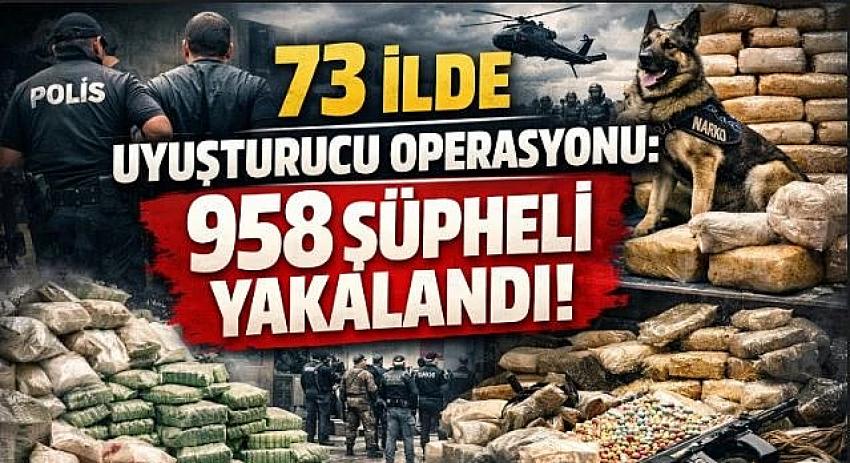 Muğla ve 72 İlde uyuşturucu madde satıcılarına yönelik operasyon: 958 Şüpheli yakalandı