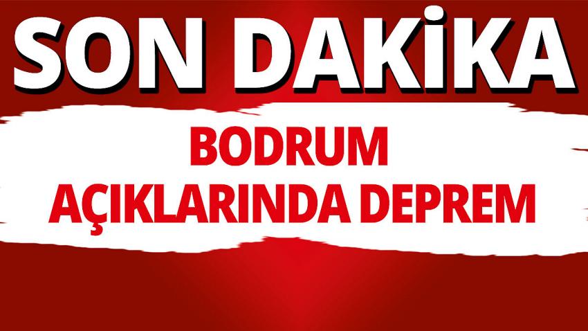 Bodrum açıklarında deprem