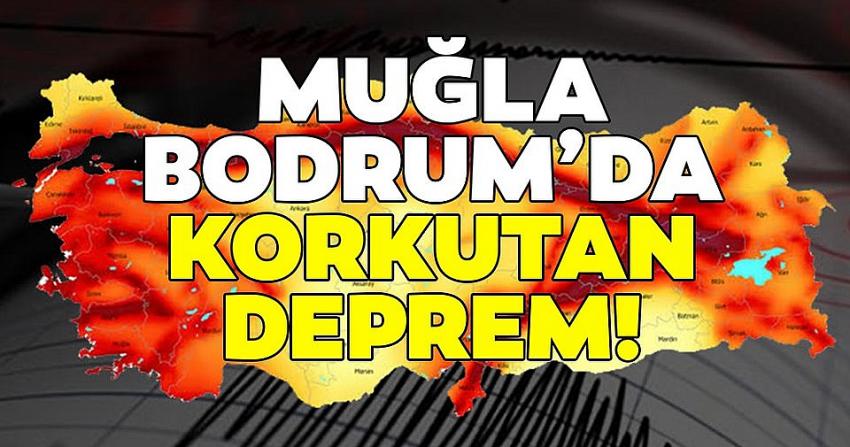 Bodrum'da 4 büyüklüğünde deprem