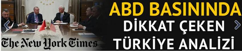 NYT’tan ABD ile anlaşmanın ardından Türkiye analizi