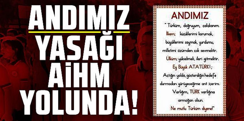 ''Andımız'' Avrupa İnsan Hakları Mahkemesi'ne gidiyor