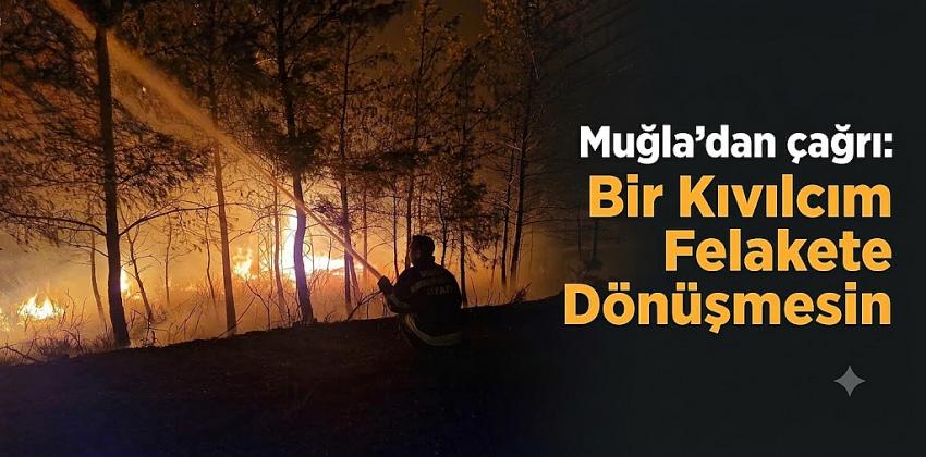 Bir Kıvılcım Felakete Dönüşmesin