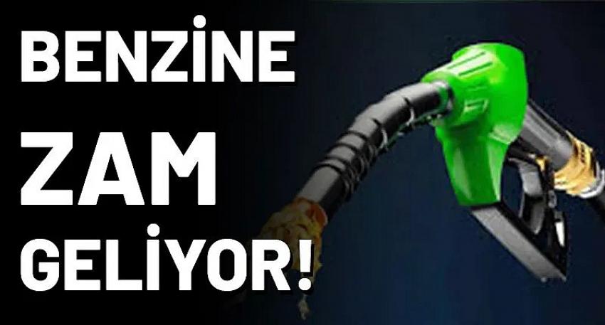 Benzine zam geliyor: Günü açıkladı