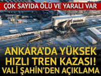  Ankara’da Yüksek Hızlı Tren kazası