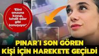 Pınar Gültekin cinayetinde yeni gelişme!