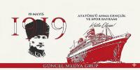 19 Mayıs Atatürk'ü Anma, Gençlik ve Spor Bayramı kutlu olsun
