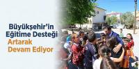 Büyükşehir’in Eğitime Desteği Artarak Devam Ediyor