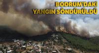 Bodrum'daki yangın 6 saat sonra söndürüldü