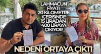 Bodrum'da lahmacun fiyatı 20 kilometre içerisinde 15 liradan 400 liraya çıkıyor