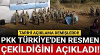  PKK Türkiye'den çekildi