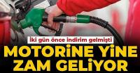 Motorine zam geliyor