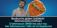  Toprak, Bodrum'da ödediği lahmacun fiyatını söyleyip isyan etti