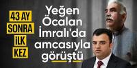 DEM'li Ömer Öcalan amcası Abdullah Öcalan ile görüştü