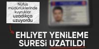 Ehliyetlerin yenilenme süresi uzatıldı