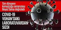 Beyaz Saray: Korona virüs Vuhan'daki bir laboratuvardan çıktı