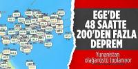 Ege'de 48 saatte 400'den fazla deprem