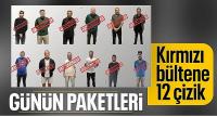 Aranan 12 suçlu Türkiye'ye getirildi