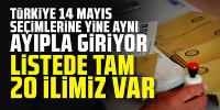 14 Mayıs seçimine bu ayıpla gidiyoruz! İşte listedeki 20 il....