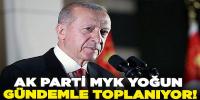 AK Parti MYK yoğun gündemle toplanıyor