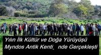 Yılın İlk Kültür ve Doğa Yürüyüşü Myndos Antik Kenti’nde Gerçekleşti