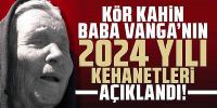 Baba Vanga'nın içinizi karartacak 2024 kehanetleri