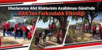 Uluslararası Afet Risklerinin Azaltılması Günü’nde BAK’tan Farkındalık Etkinliği