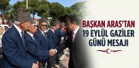 BAŞKAN ARAS’TAN 19 EYLÜL GAZİLER GÜNÜ MESAJI