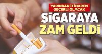 Sigaraya zam geldi! Yarından itibaren geçerli olacak