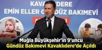 Büyükşehir’in 9’uncu Gündüz Bakımevi Kavaklıdere’de Açıldı