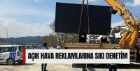 Açık Hava Reklamlarına Sıkı Denetim