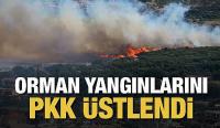  Orman yangınlarını PKK üstlendi 