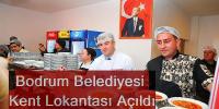 Bodrum Belediyesi Kent Lokantası Açıldı