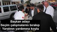 Bodrum'da AK Partinin Doktor adayı yaralının yardımına koştu