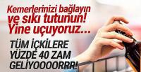 ''İçkiye yüzde 40 zam'' iddiası