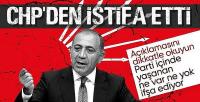 Gürsel Tekin CHP'den istifa etti