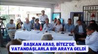 BAŞKAN ARAS, BİTEZ ESNAFIYLA BİR ARAYA GELDİ