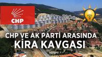AK Parti ve CHP arasında kira kavgası