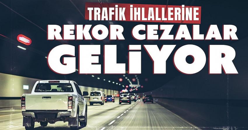 Trafikte düzeni bozana rekor cezalar yolda