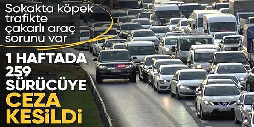 Trafikte bir haftada 423 bin sürücüye işlem yapıldı