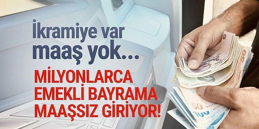 Çok sayıda emekli bayrama maaşsız giriyor